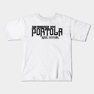 Portola Music Festival 2024 Kids T-Shirt